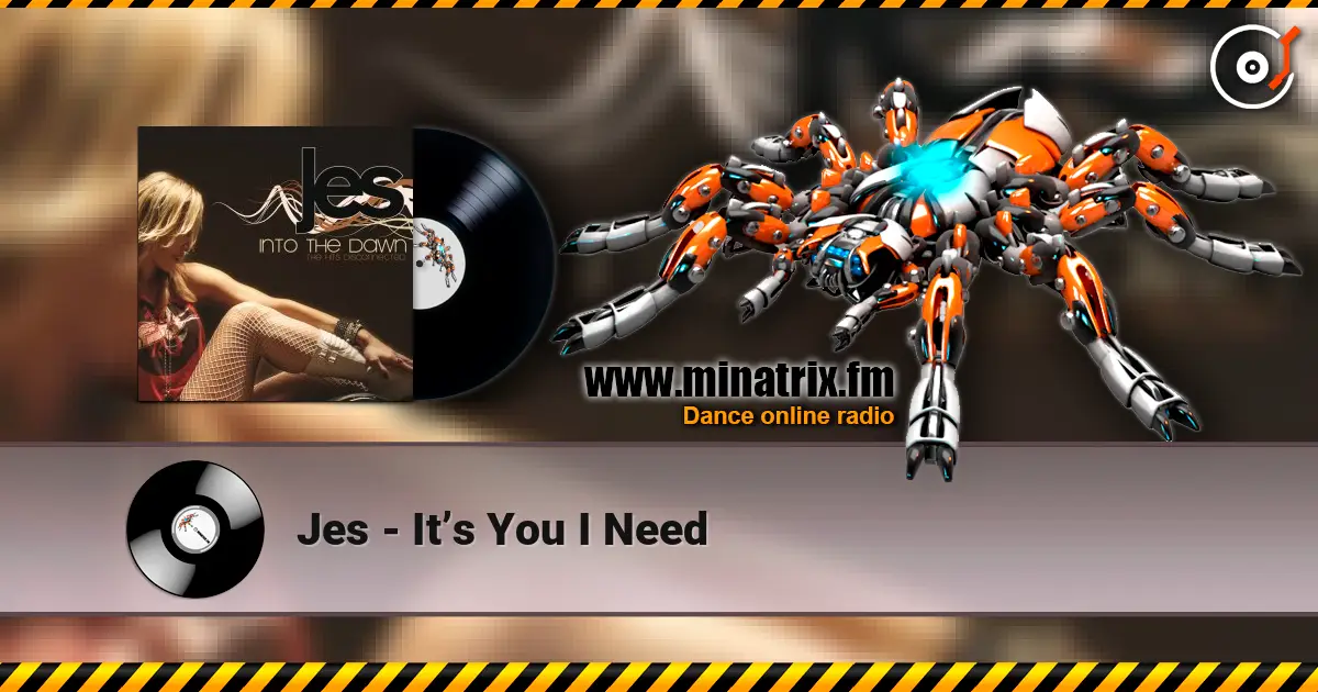 Jes - It’s You I Need listen online in high quality | Minatrix.FM
