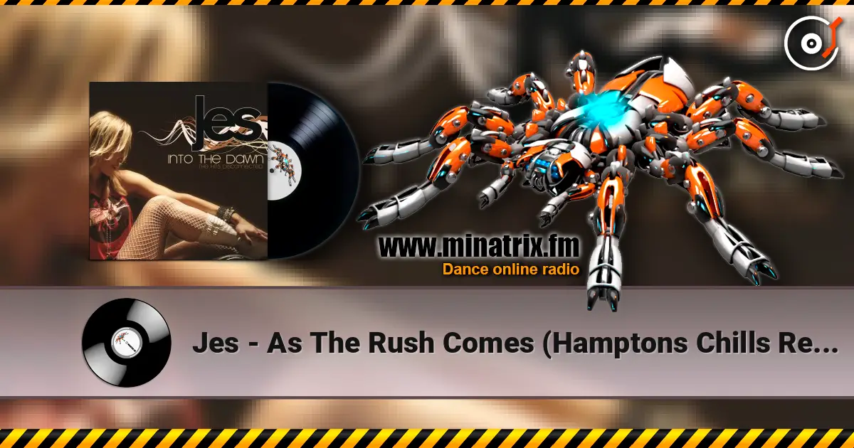 Jes - As The Rush Comes (Hamptons Chills Remix) listen online in high quality | Minatrix.FM