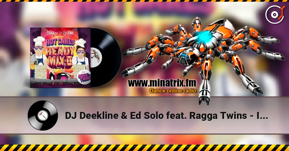 DJ Deekline & Ed Solo feat. Ragga Twins - Intro listen online in high quality | Minatrix.FM