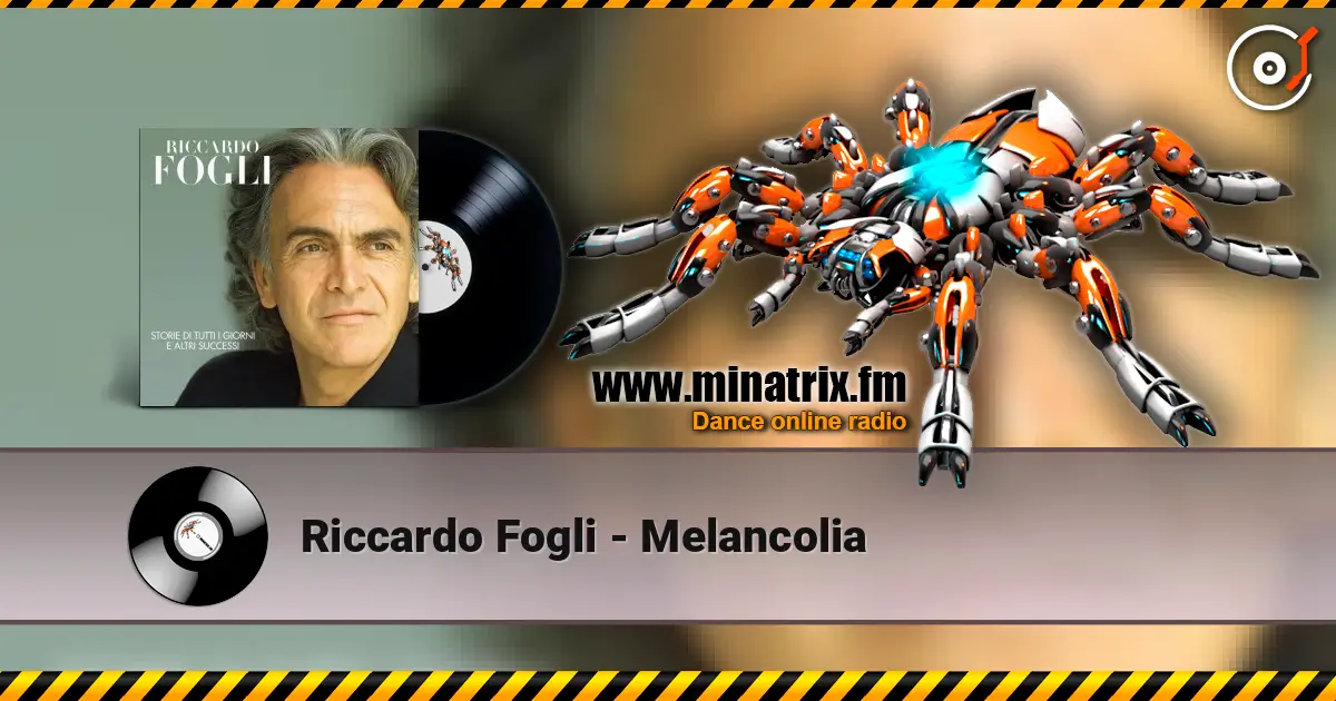Riccardo Fogli - Melancolia listen online in high quality | Minatrix.FM