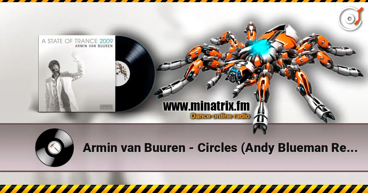 Armin van Buuren - Circles (Andy Blueman Remix - Live Guitar by Eller van Buuren) listen online in high quality | Minatrix.FM
