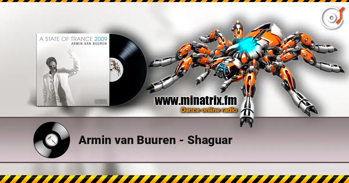 Armin van Buuren - Shaguar listen online in high quality | Minatrix.FM
