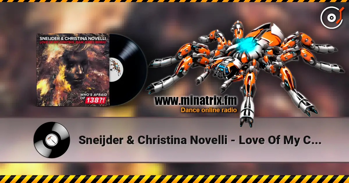 Sneijder & Christina Novelli - Love Of My Control (Sam Jones Extended Remix) listen online in high quality | Minatrix.FM