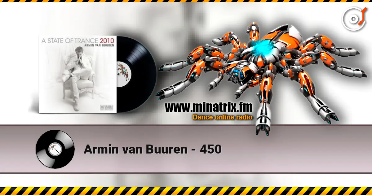 Armin van Buuren - 450 listen online in high quality | Minatrix.FM