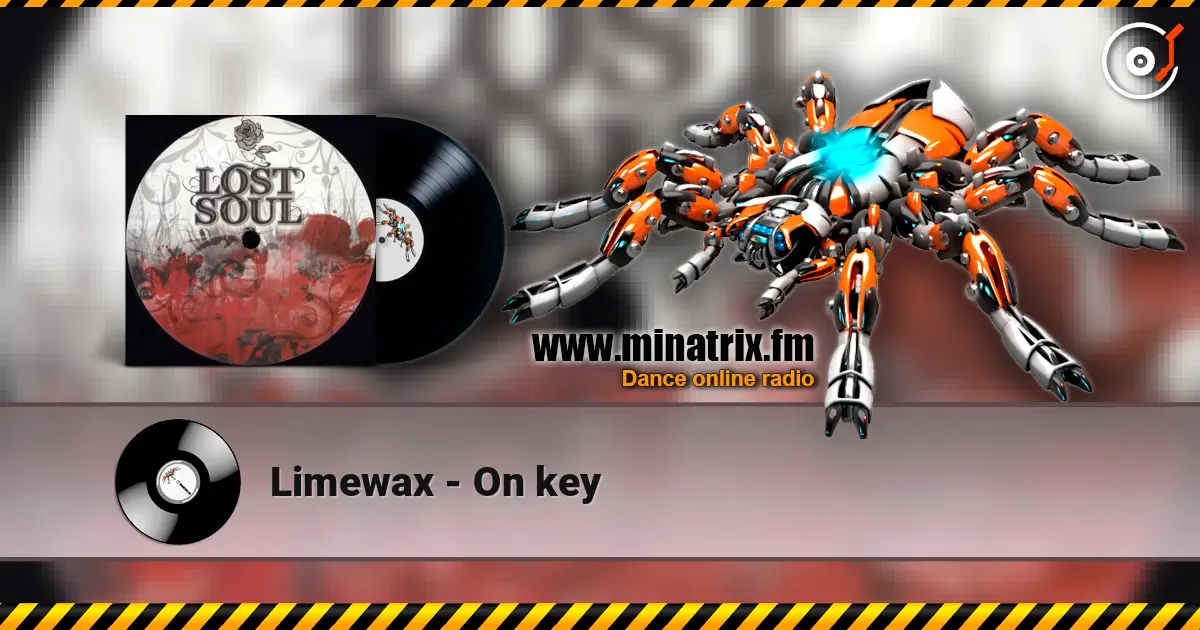 Limewax - On key listen online in high quality | Minatrix.FM