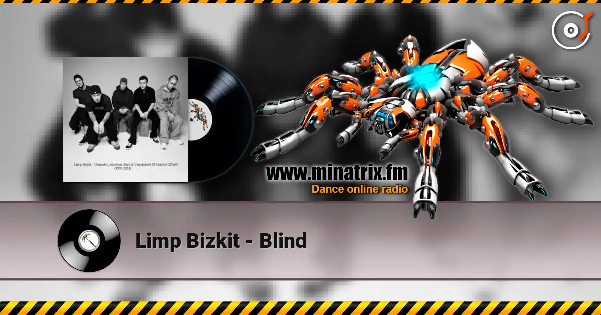 Limp Bizkit - Blind listen online in high quality | Minatrix.FM
