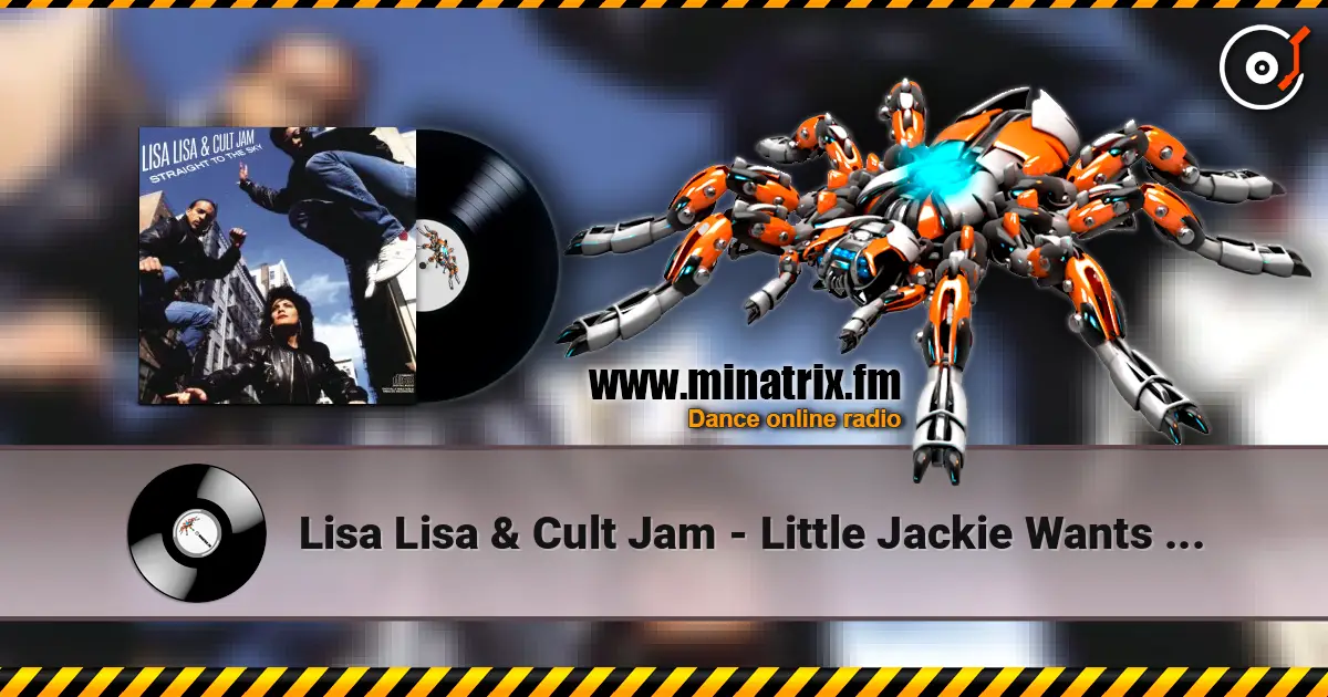 Lisa Lisa & Cult Jam - Little Jackie Wants To Be A Star (Album Version) listen online in high quality | Minatrix.FM
