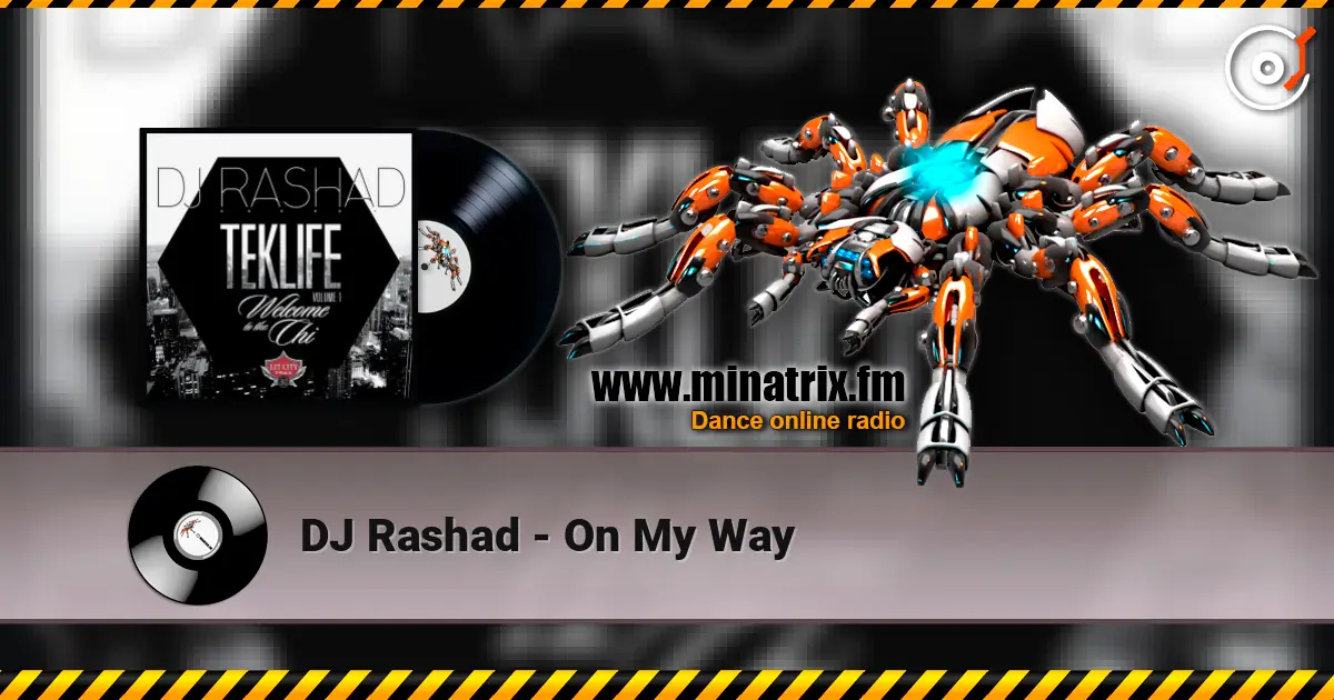 DJ Rashad - On My Way listen online in high quality | Minatrix.FM