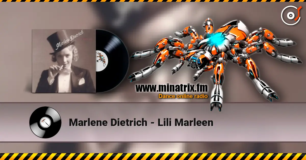 Marlene Dietrich - Lili Marleen слухати онлайн у високій якості | Minatrix.FM