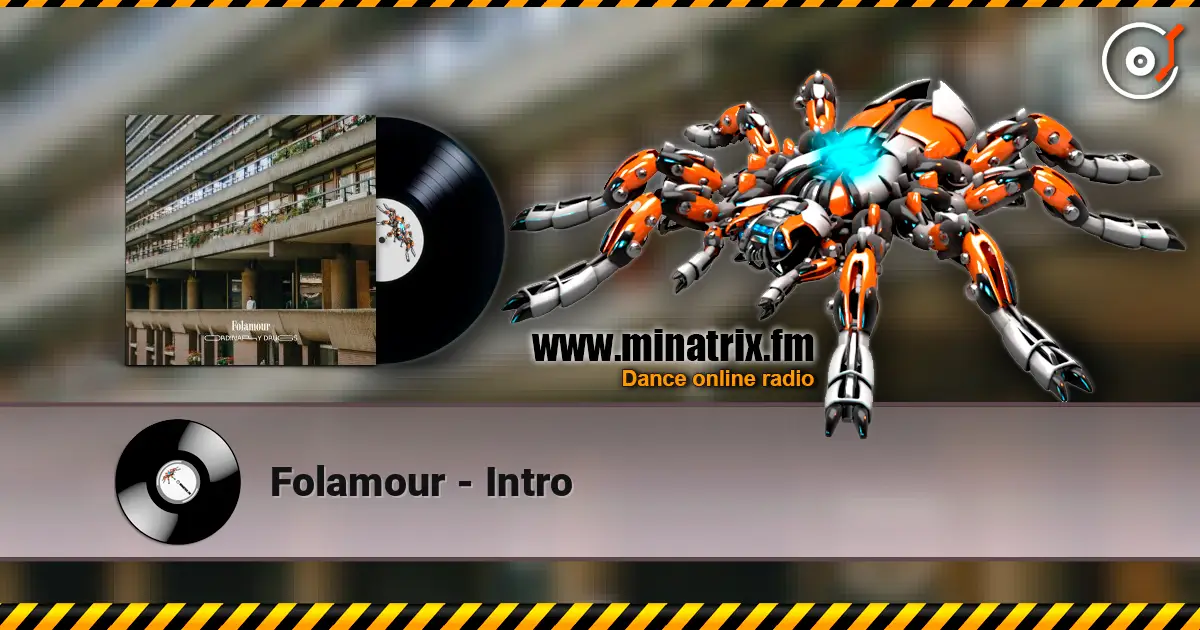 Folamour - Intro listen online in high quality | Minatrix.FM