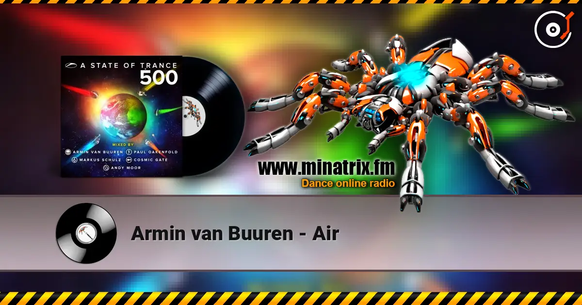 Armin van Buuren - Air listen online in high quality | Minatrix.FM