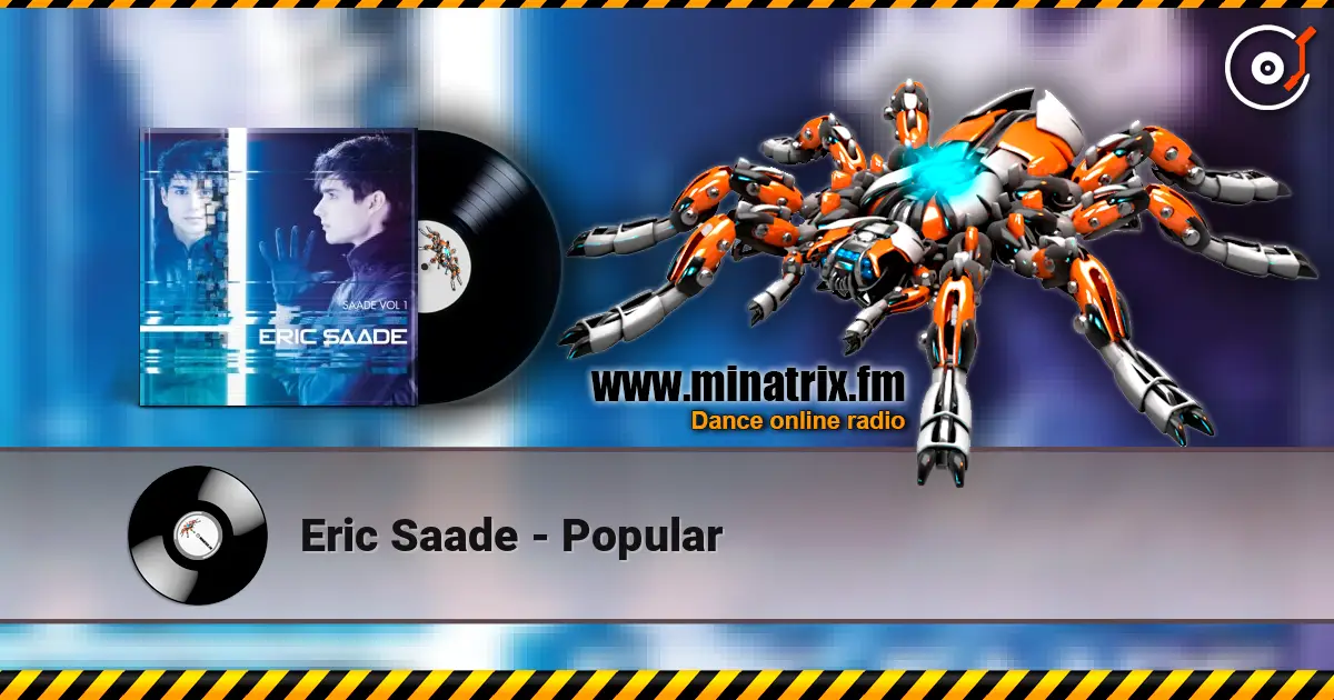 Eric Saade - Popular слухати онлайн у високій якості | Minatrix.FM