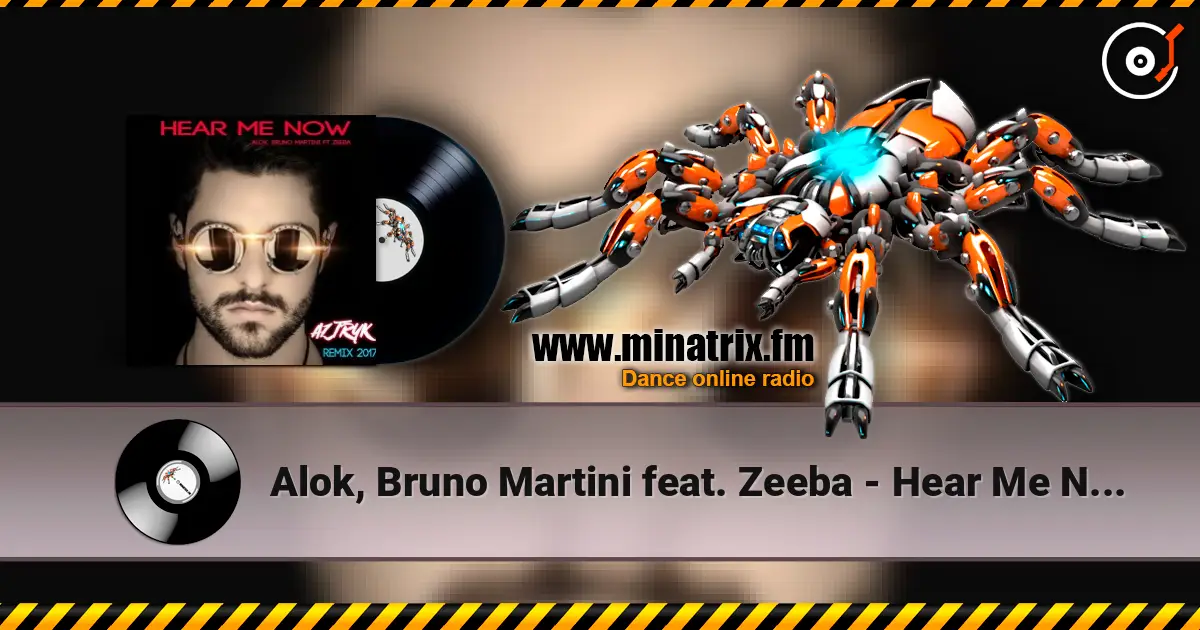 Alok, Bruno Martini feat. Zeeba - Hear Me Now (Club Edit) listen online in high quality | Minatrix.FM