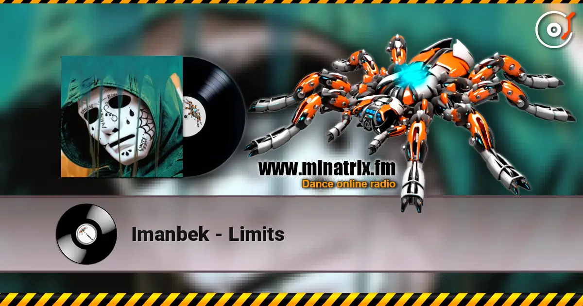 Imanbek - Limits listen online in high quality | Minatrix.FM