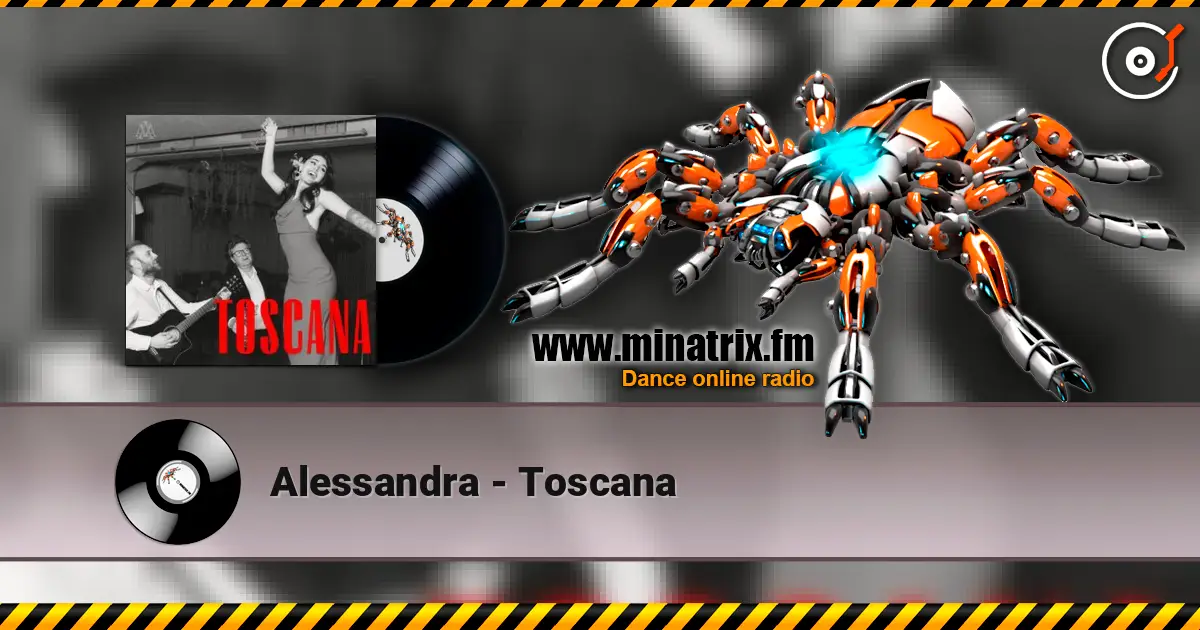Alessandra - Toscana listen online in high quality | Minatrix.FM