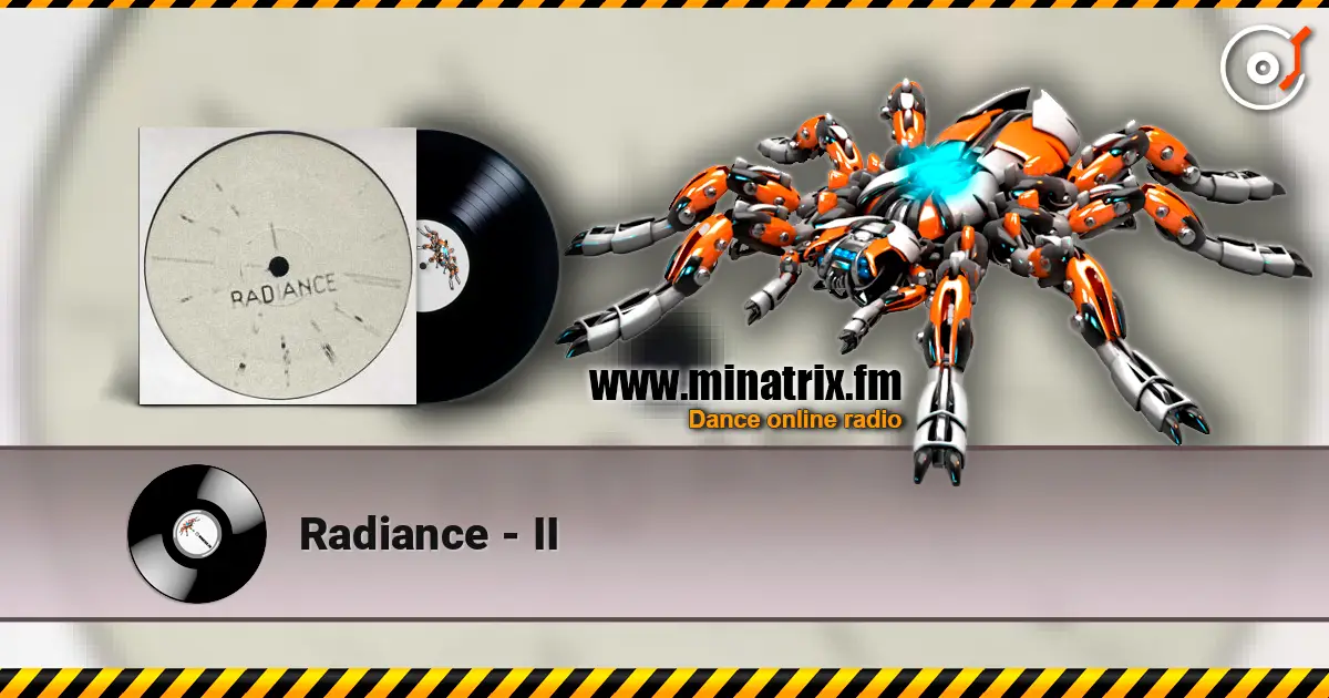 Radiance - II listen online in high quality | Minatrix.FM