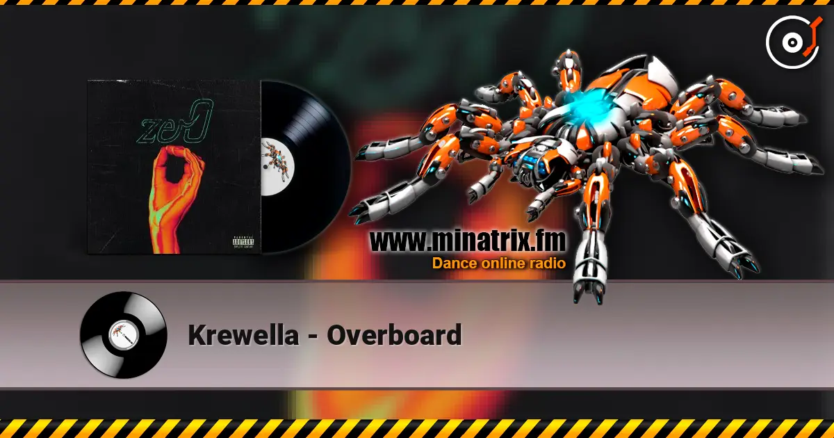 Krewella - Overboard listen online in high quality | Minatrix.FM