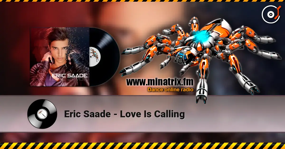 Eric Saade - Love Is Calling слухати онлайн у високій якості | Minatrix.FM