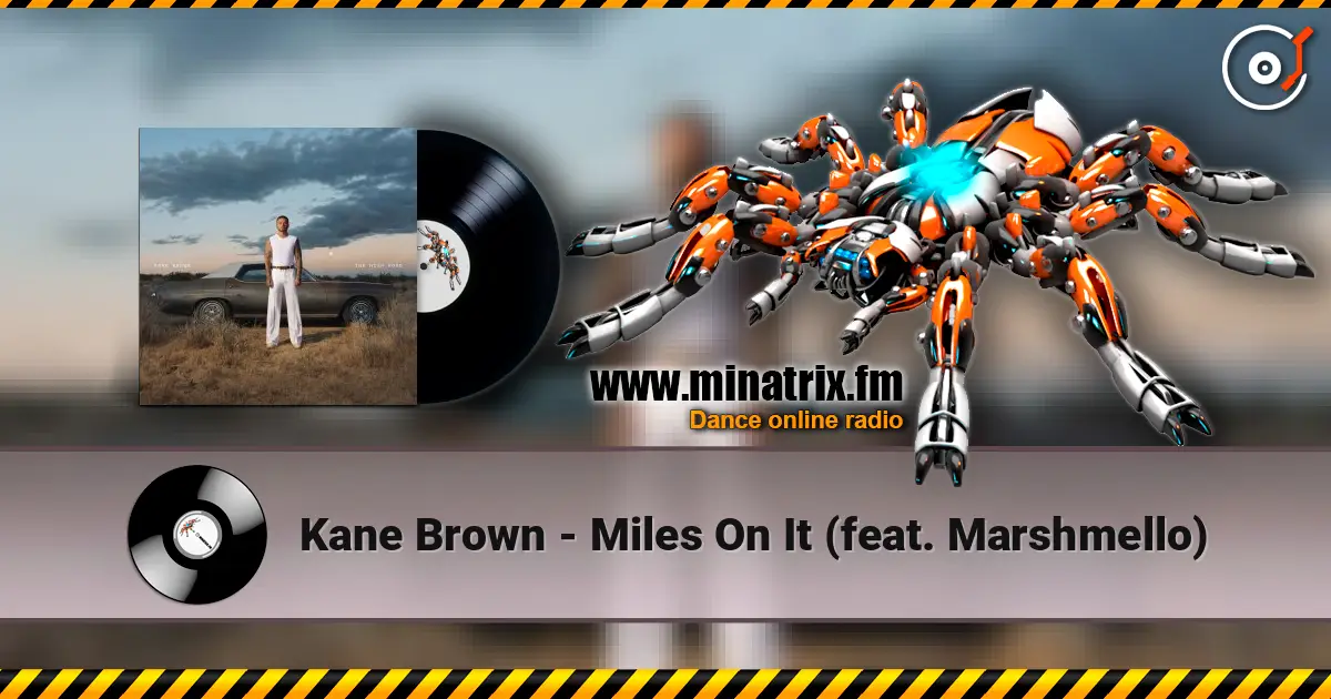Kane Brown - Miles On It (feat. Marshmello) listen online in high quality | Minatrix.FM