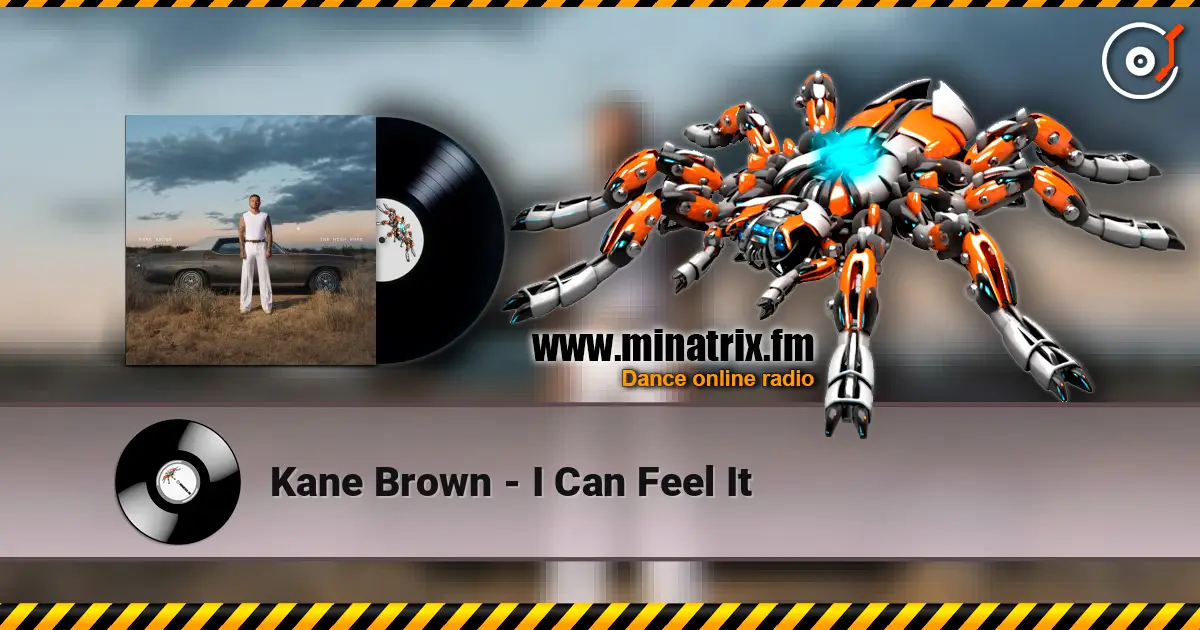 Kane Brown - I Can Feel It listen online in high quality | Minatrix.FM