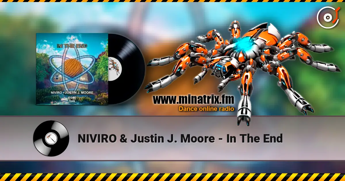 NIVIRO & Justin J. Moore - In The End listen online in high quality | Minatrix.FM