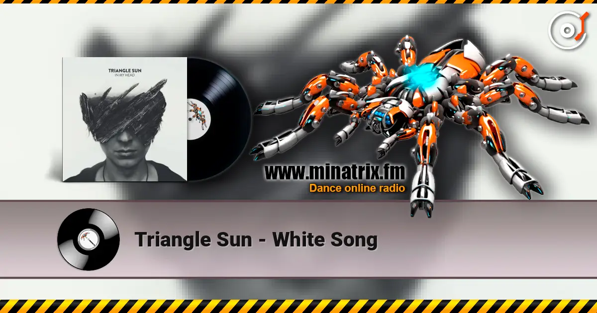 Triangle Sun - White Song listen online in high quality | Minatrix.FM