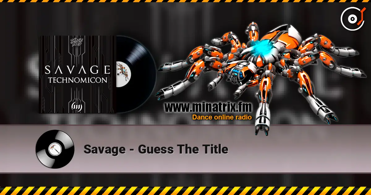 Savage - Guess The Title listen online in high quality | Minatrix.FM