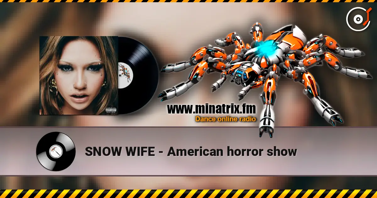 SNOW WIFE - American horror show слухати онлайн у високій якості | Minatrix.FM
