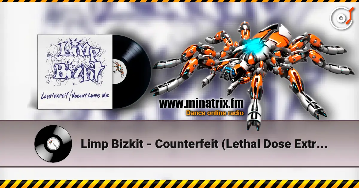 Limp Bizkit - Counterfeit (Lethal Dose Extreme Guitar Remix) listen online in high quality | Minatrix.FM