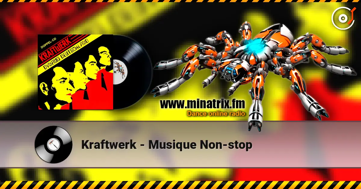 Kraftwerk - Musique Non-stop listen online in high quality | Minatrix.FM