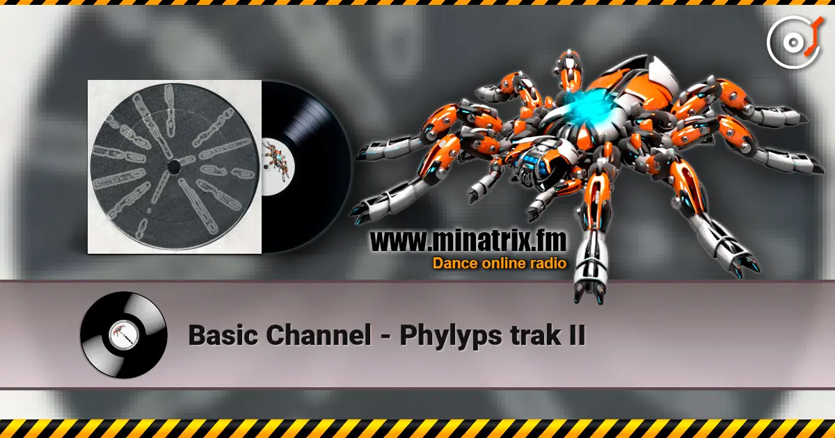Basic Channel - Phylyps trak II listen online in high quality | Minatrix.FM