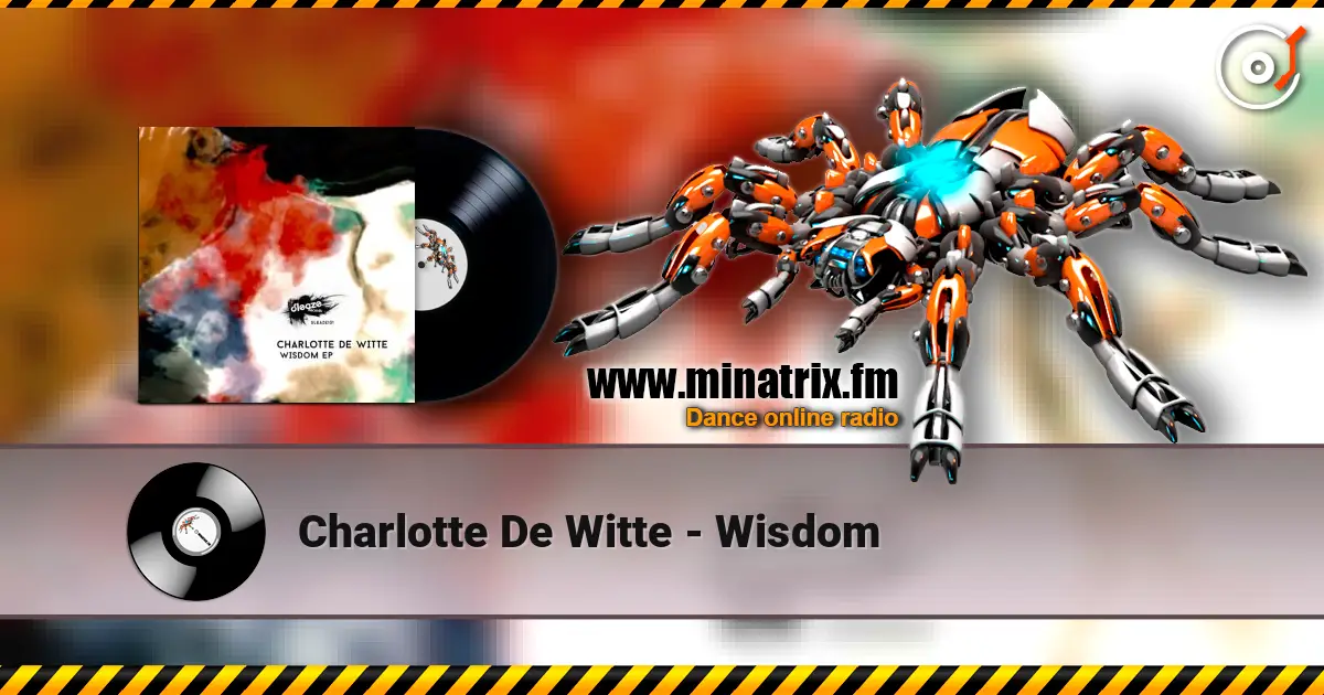 Charlotte De Witte - Wisdom listen online in high quality | Minatrix.FM