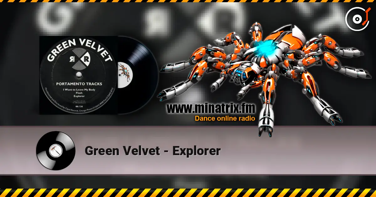 Green Velvet - Explorer listen online in high quality | Minatrix.FM
