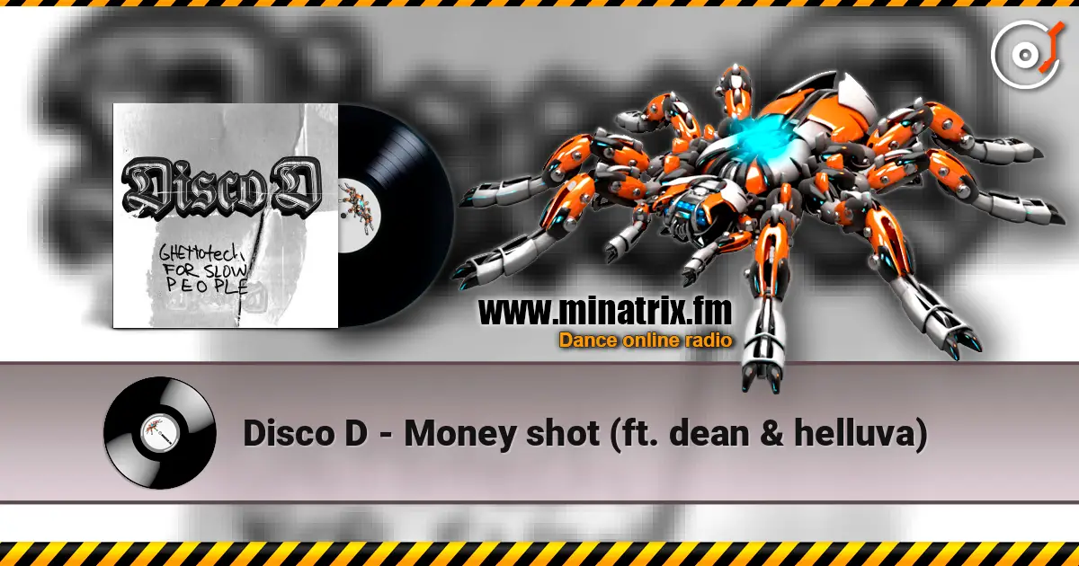 Disco D - Money shot (ft. dean & helluva) listen online in high quality | Minatrix.FM