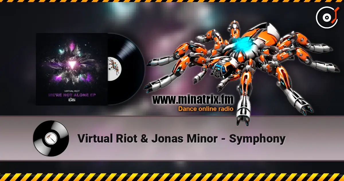 Virtual Riot & Jonas Minor - Symphony listen online in high quality | Minatrix.FM