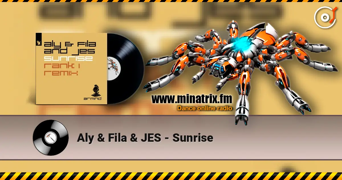Aly & Fila & JES - Sunrise listen online in high quality | Minatrix.FM