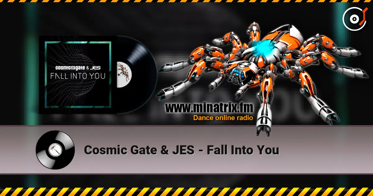 Cosmic Gate & JES - Fall Into You listen online in high quality | Minatrix.FM