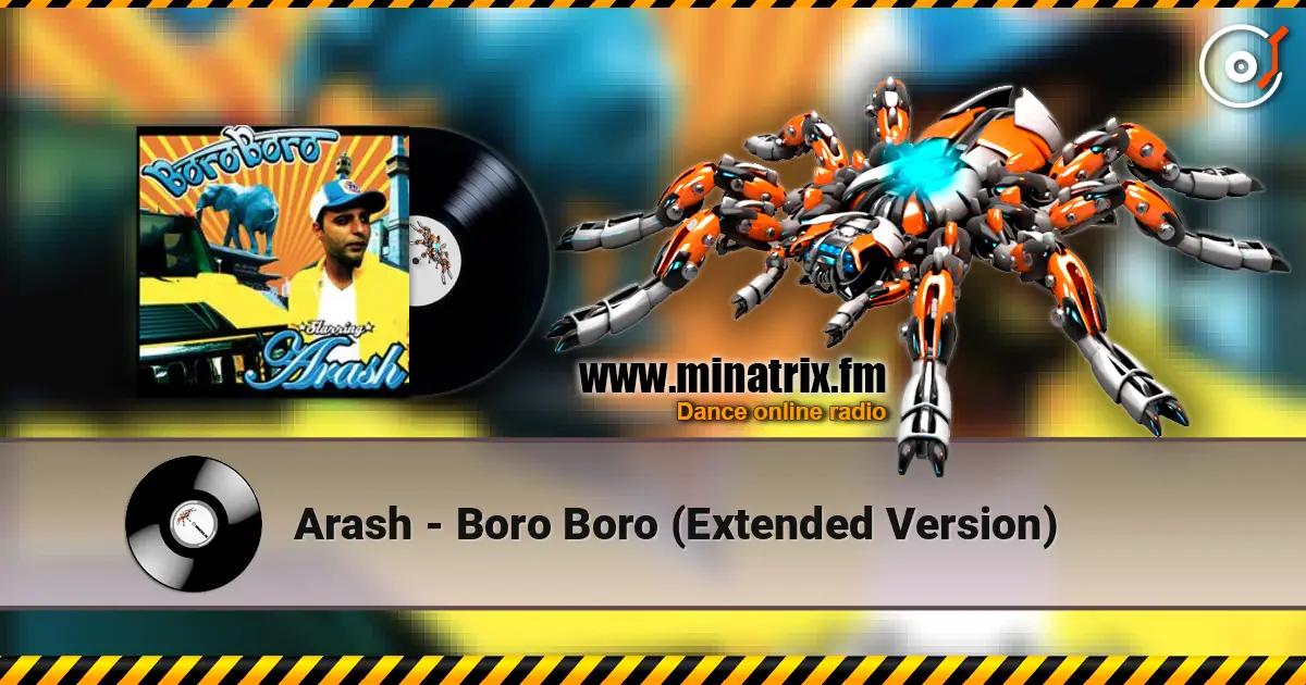 Arash - Boro Boro (Extended Version) listen online in high quality | Minatrix.FM