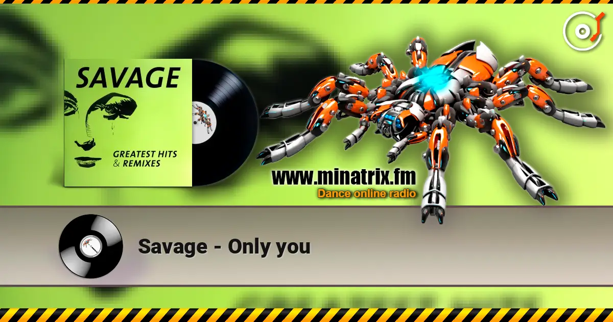 Savage - Only you listen online in high quality | Minatrix.FM
