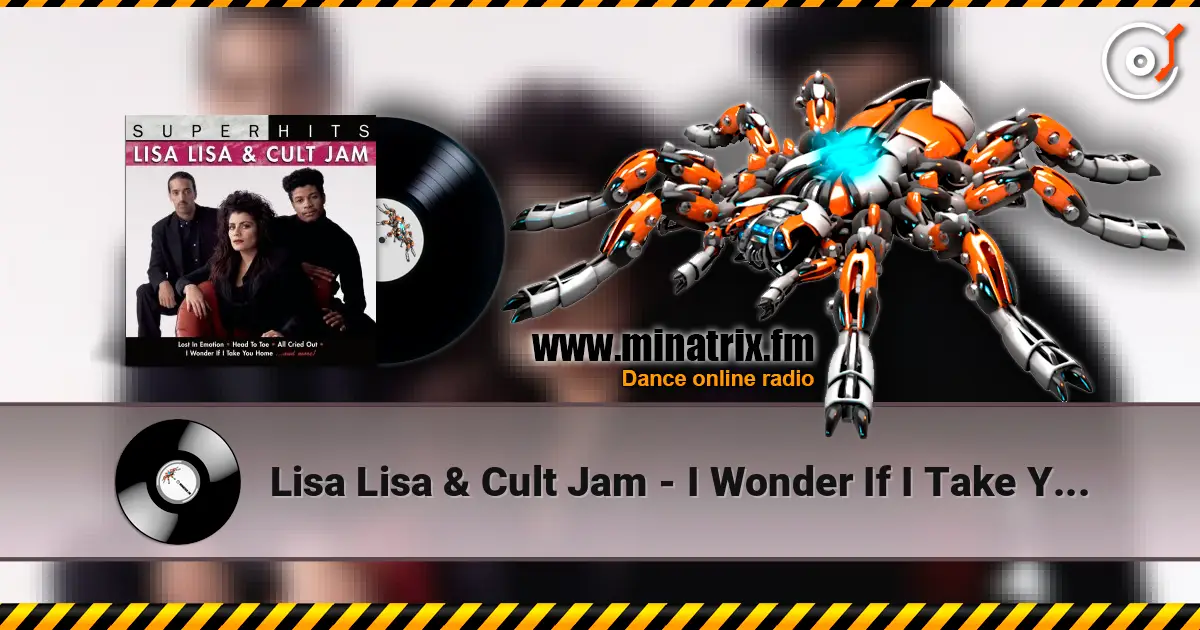 Lisa Lisa & Cult Jam - I Wonder If I Take You Home (feat. Full Force) listen online in high quality | Minatrix.FM