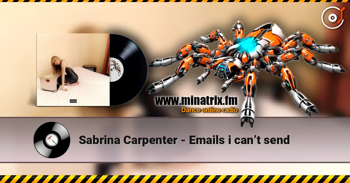 Sabrina Carpenter - Emails i can’t send слухати онлайн у високій якості | Minatrix.FM
