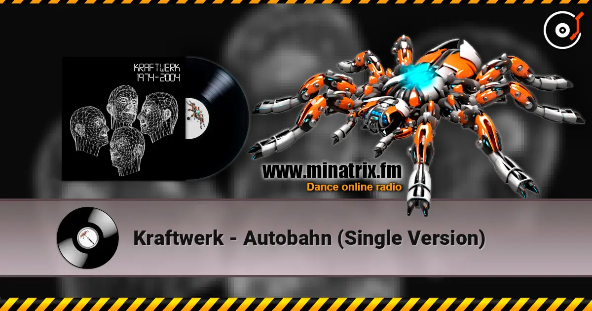 Kraftwerk - Autobahn (Single Version) listen online in high quality | Minatrix.FM