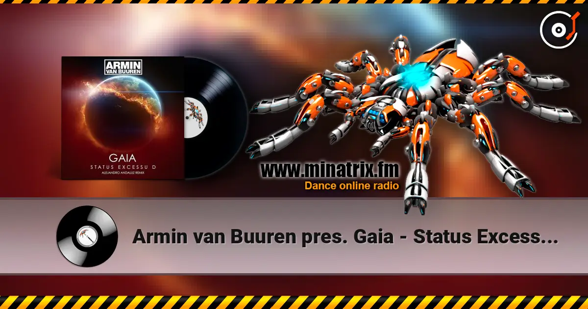 Armin van Buuren pres. Gaia - Status Excessu D listen online in high quality | Minatrix.FM