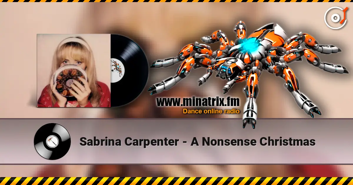 Sabrina Carpenter - A Nonsense Christmas слухати онлайн у високій якості | Minatrix.FM
