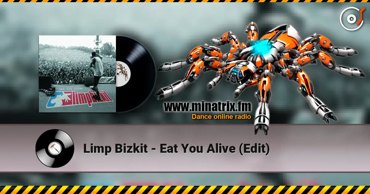 Limp Bizkit - Eat You Alive (Edit) listen online in high quality | Minatrix.FM