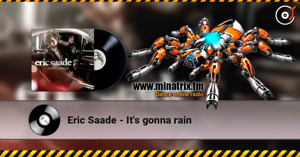 Eric Saade - It's gonna rain слухати онлайн у високій якості | Minatrix.FM