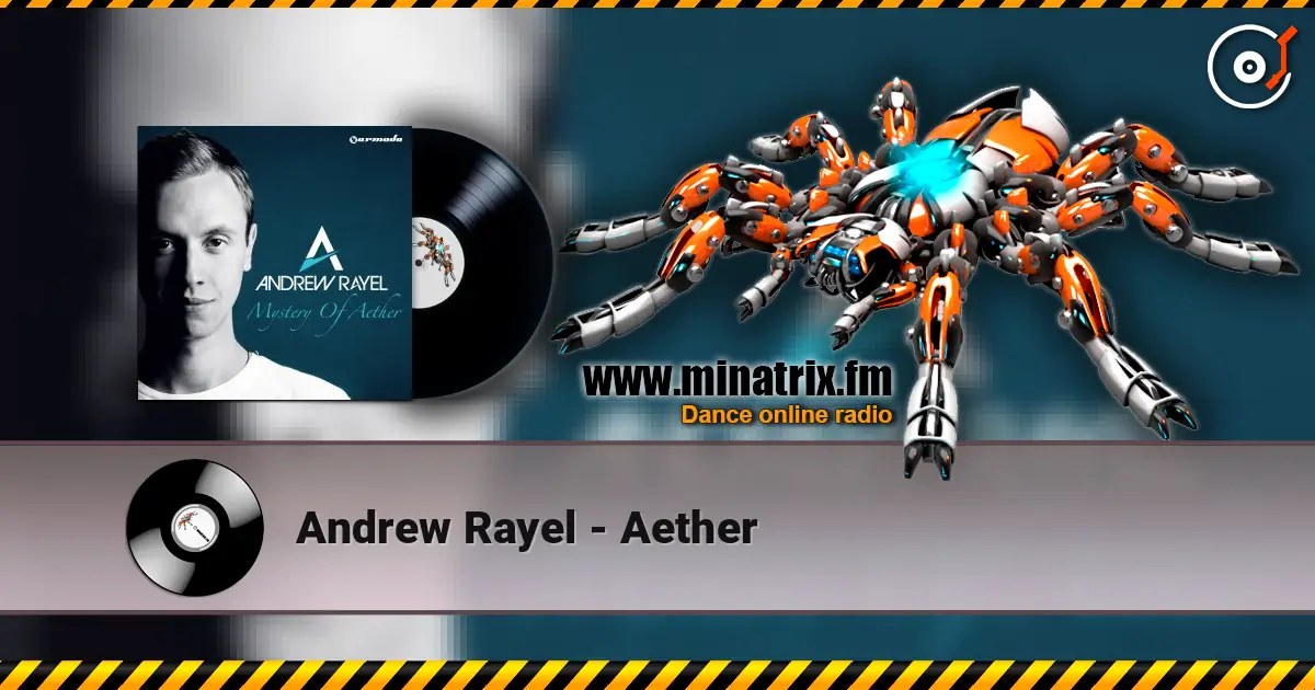 Andrew Rayel - Aether listen online in high quality | Minatrix.FM