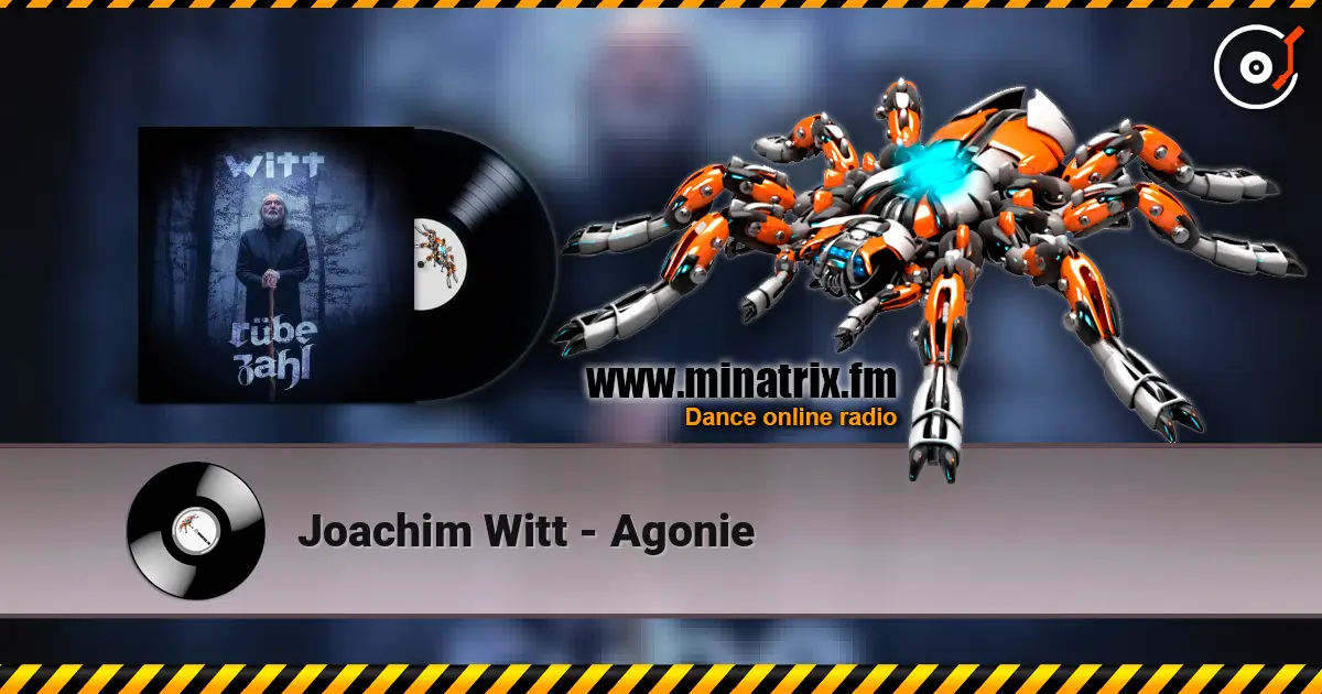 Joachim Witt - Agonie listen online in high quality | Minatrix.FM