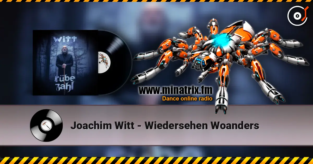 Joachim Witt - Wiedersehen Woanders listen online in high quality | Minatrix.FM