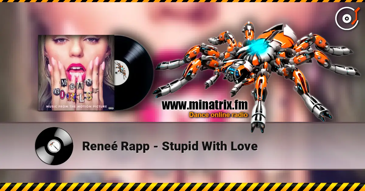 Reneé Rapp - Stupid With Love слухати онлайн у високій якості | Minatrix.FM